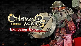 Otherworld Legends - Skin : Explosion Expert