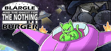Blargle and the Quest for the Nothing Burger