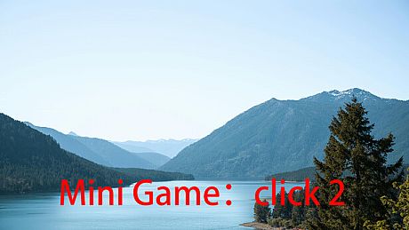 Mini Game：click 2 Game