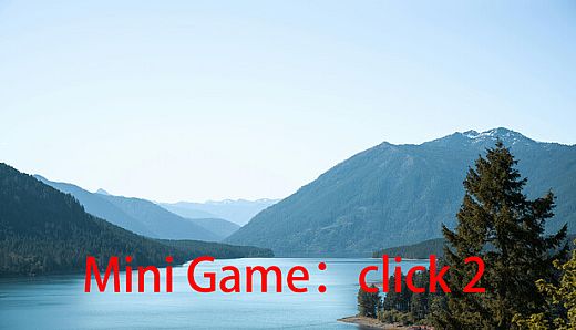Mini Game：click 2