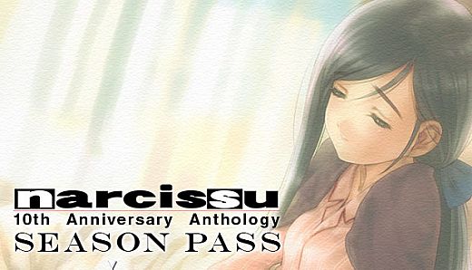 Narcissu 10th Anniversary Anthology Project - Season Pass