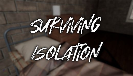 Surviving Isolation
