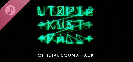 Utopia Must Fall Soundtrack DLC