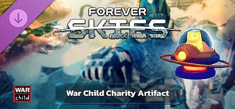 Forever Skies - War Child Charity Artifact
