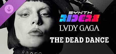 Synth Riders: Lady Gaga - "The Dead Dance"