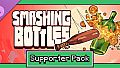 Smashing Bottles - Supporter Pack