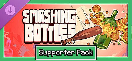 Smashing Bottles - Supporter Pack