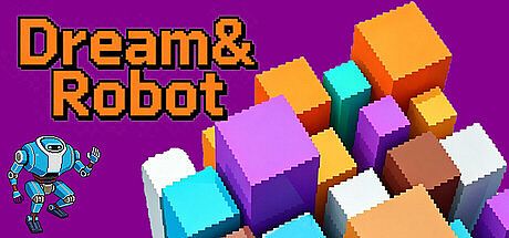 Dream&Robot Game