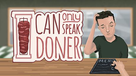 I Can Only Speak Doner Game
