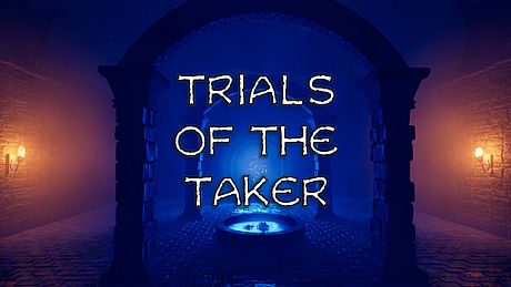 Trials Of The Taker Game