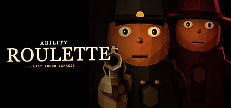 Ability Roulette - Last Round Express