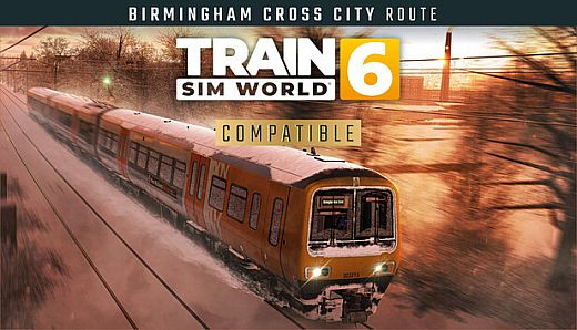 Train Sim World 6: Birmingham Cross-City Line: Lichfield - Bromsgrove & Redditch Route Add-On