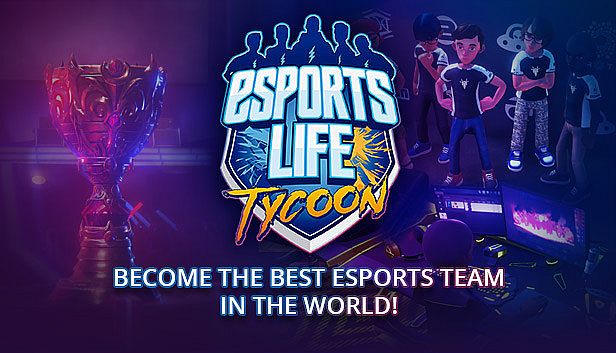 Buy Esports Life Tycoon