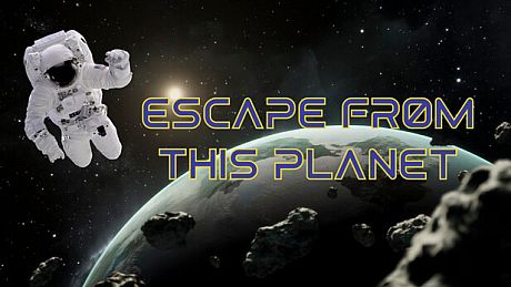 Escape From This Planet Game