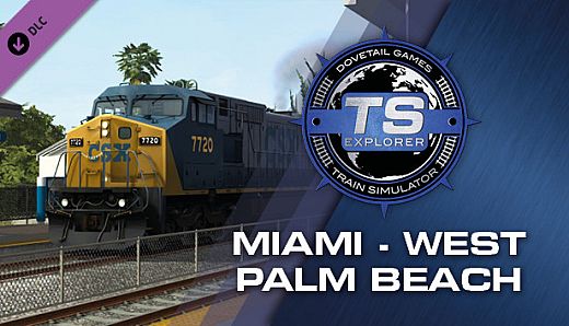 Train Simulator: Miami - West Palm Beach Route Add-On