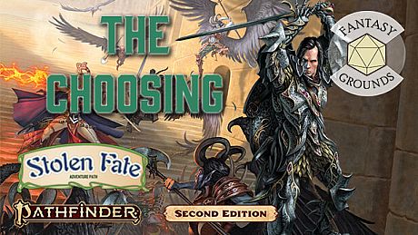 Fantasy Grounds - Pathfinder 2 RPG - Stolen Fate AP 1: The Choosing DLC