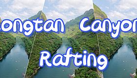 Longtan Canyon Rafting