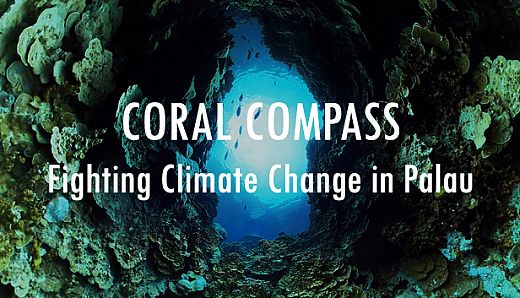 Coral Compass: Fighting Climate Change in Palau