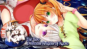Ne no Kami: The Two Princess Knights of Kyoto