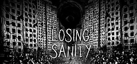 Losing Sanity Game