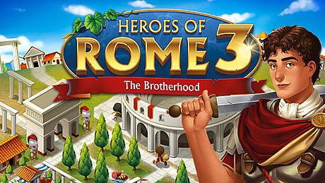 Heroes of Rome 3 - The Brotherhood Game