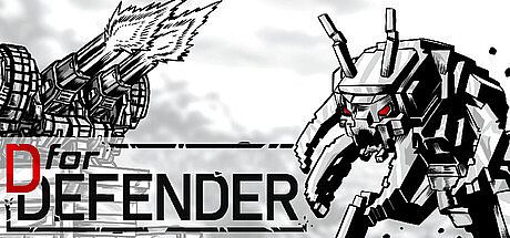 D for Defender