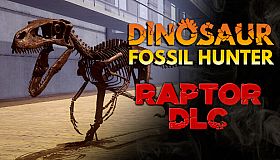 Dinosaur Fossil Hunter - Raptor DLC