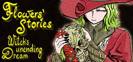 Flowers' Stories: Witch's Unending Dream