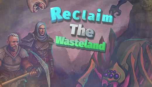 Reclaim The Wasteland