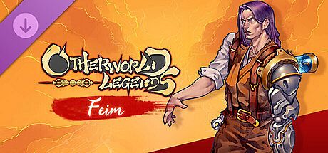 Otherworld Legends - Feim DLC