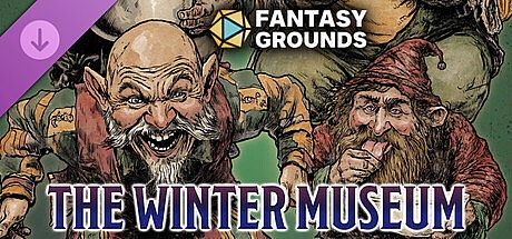 Fantasy Grounds - The Winter Museum - Level-5