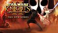 STAR WARS Knights of the Old Republic II - The Sith Lords