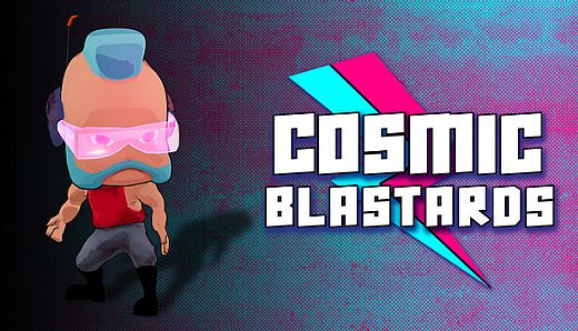 Cosmic Blastards