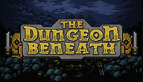 The Dungeon Beneath