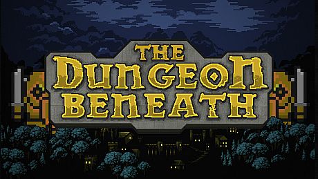 The Dungeon Beneath Game