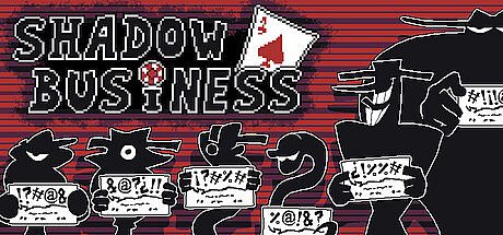 Shadow Business
