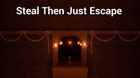 Steal, Then Just Escape: The Real Thrill Game