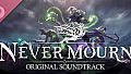Never Mourn Soundtrack