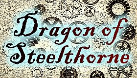 Dragon of Steelthorne