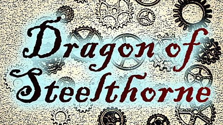 Dragon of Steelthorne Game