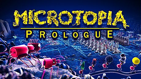 Microtopia: Prologue Game