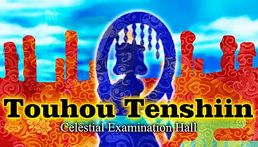 Touhou Tenshiin  ~ Celestial Examination Hall