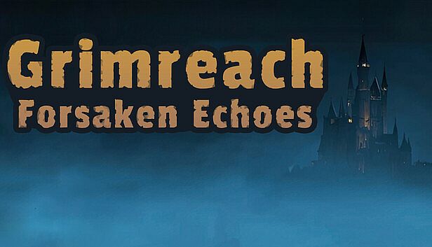 Buy Grimreach: Forsaken Echoes