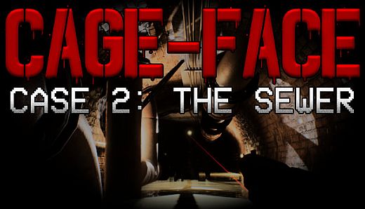 CAGE-FACE | Case 2: The Sewer