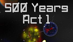 500 Years Act 1