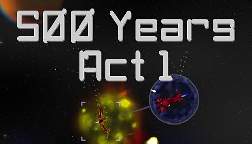 500 Years Act 1