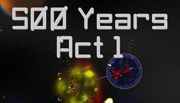 Buy 500 Years Act 1