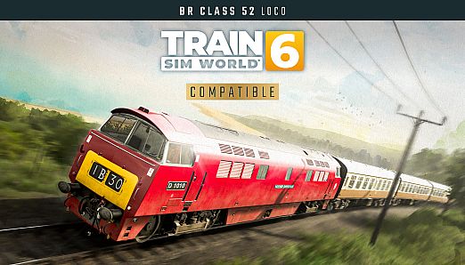 Train Sim World 6: BR Class 52