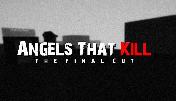 Buy Angels That Kill - The Final Cut