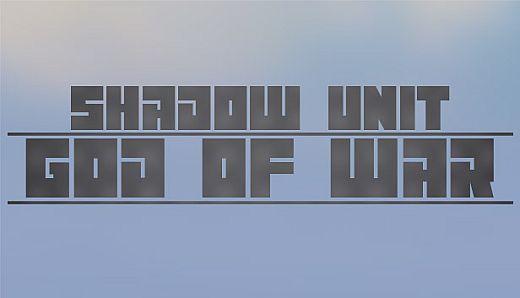 Shadow Unit - GOD OF WAR EDITION